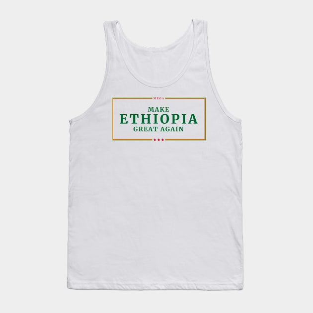 Make Ethiopia Great Again, MEGA Tank Top by Merch House